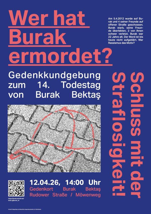 Das Plakat zum Gedenkkundgebung zum 14. Todestag von Burak Bektaş mit den Angaben zur Aktion